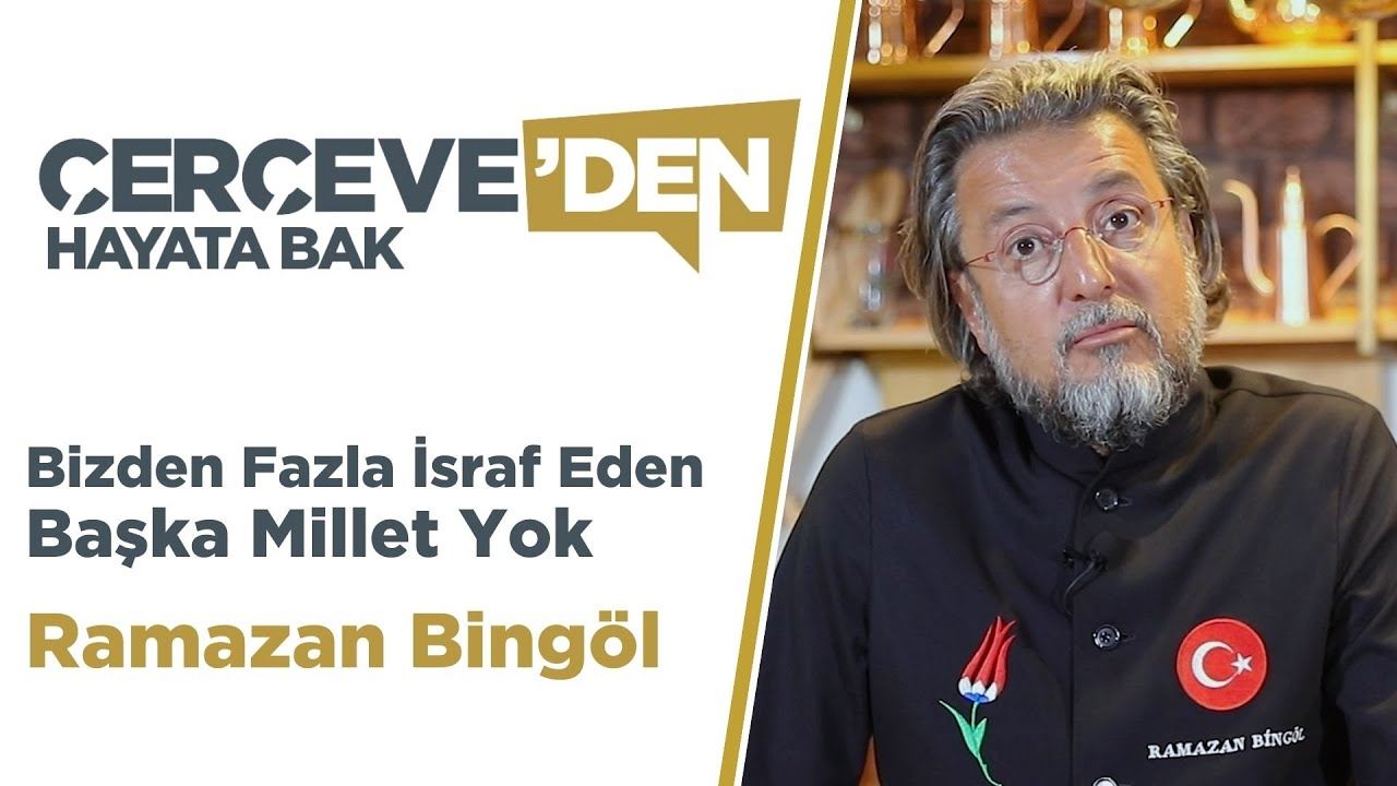 Bizden Fazla İsraf Eden Başka Millet Yok! | Ramazan Bingöl