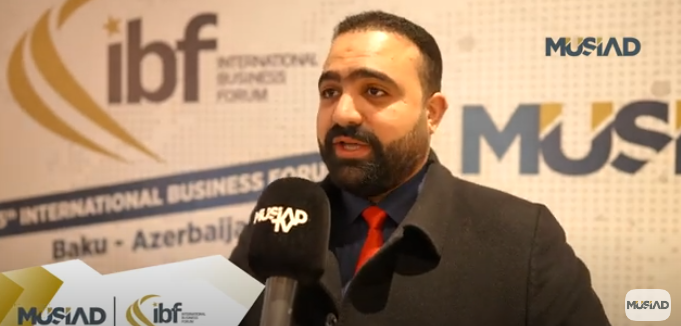 International Business Forum participants evaluated the 25th IBF Baku on MUSIAD TV - 1